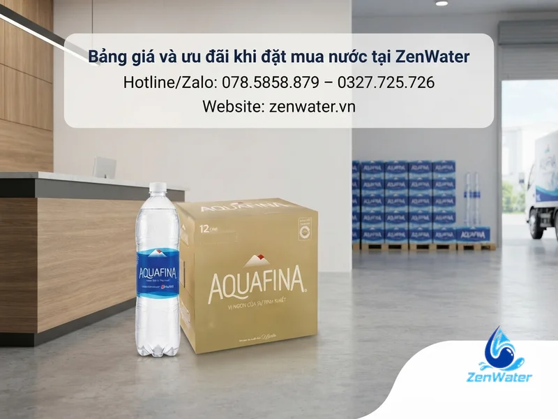 Giao Nước Aquafina Quận Gò Vấp – Giá Tốt, Có Hàng Ngay 5 Bảng giá và ưu đãi khi đặt mua nước tại ZenWater