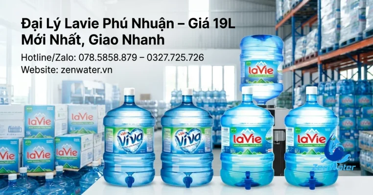 Đại Lý Lavie Phú Nhuận – Giá 19L Mới Nhất, Giao Nhanh