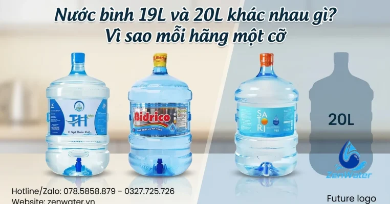 Nước bình 19L và 20L khác nhau gì? Vì sao mỗi hãng một cỡ