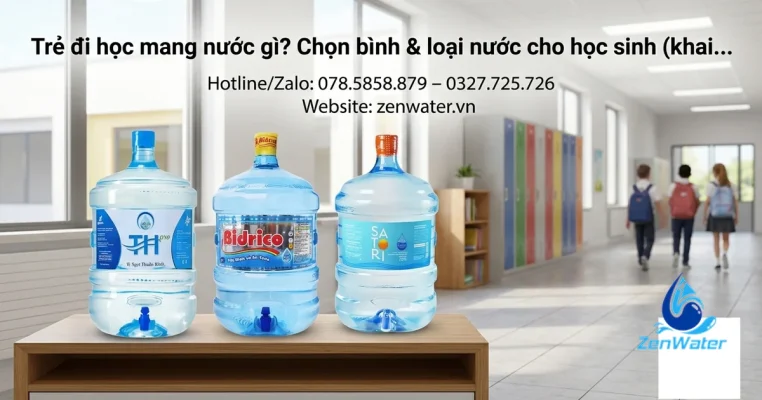 Trẻ đi học mang nước gì? Chọn bình & loại nước cho học sinh (khai giảng)